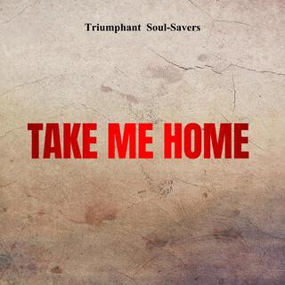 Take Me Home