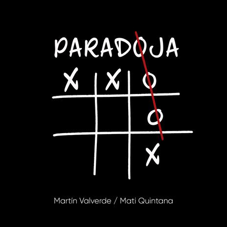 Paradoja ft. Martín Valverde | Boomplay Music