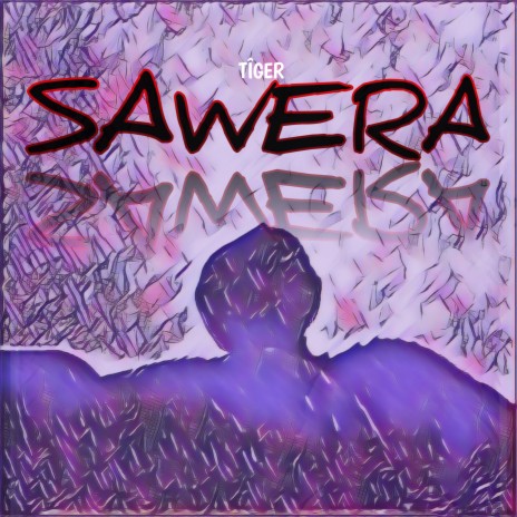 SAWERA | Boomplay Music