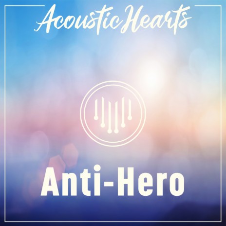 Anti-Hero | Boomplay Music