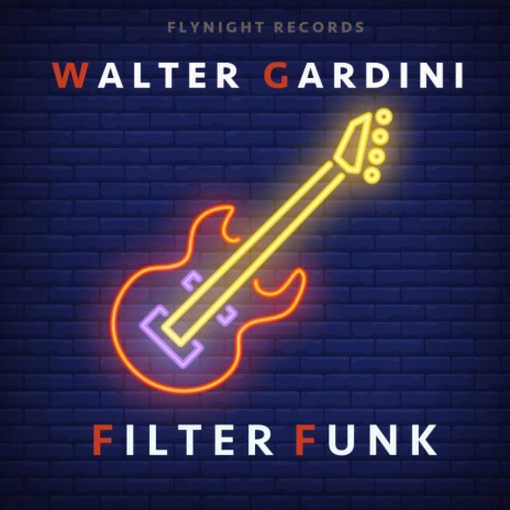 Filter Funk | Boomplay Music