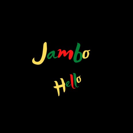 Jambo Hello (feat. Pablove Black) | Boomplay Music