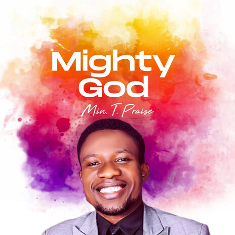 Mighty God | Boomplay Music