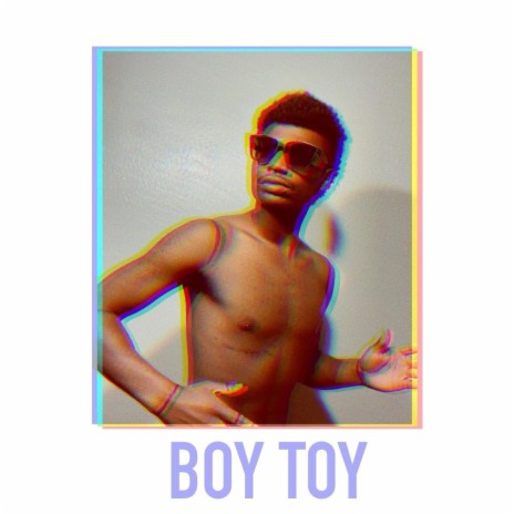 Boy Toy (2021 demo) | Boomplay Music