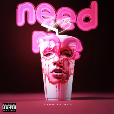 Need Me | Boomplay Music