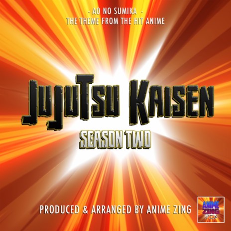 Ao No Sumika (From Jujutsu Kaisen Season Two) | Boomplay Music