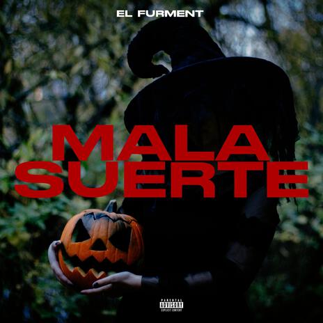 Mala suerte | Boomplay Music