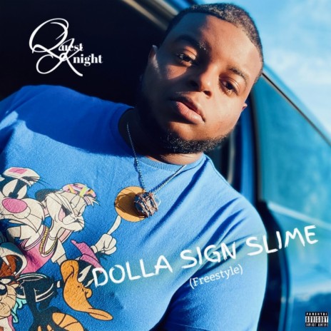 Dolla Sign Slime (Freestyle) | Boomplay Music