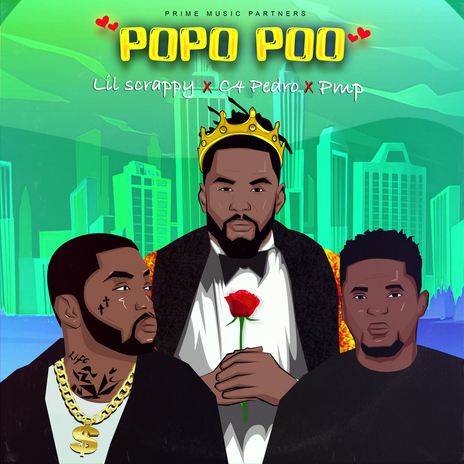 Popo poo ft. C4 PEDRO & LIL SCRAPPY | Boomplay Music