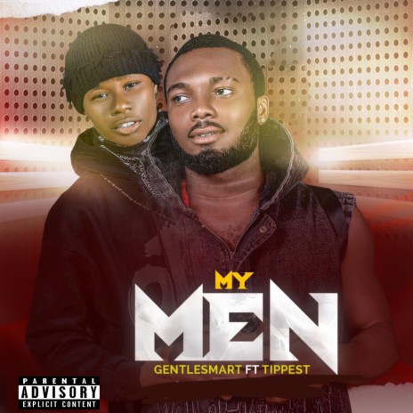 My Men ft. Tippest | Boomplay Music