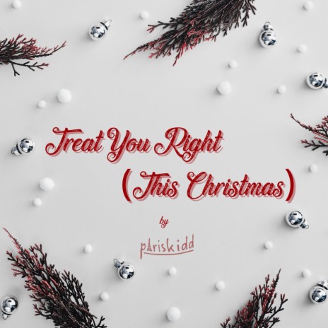 Treat You Right (This Christmas)