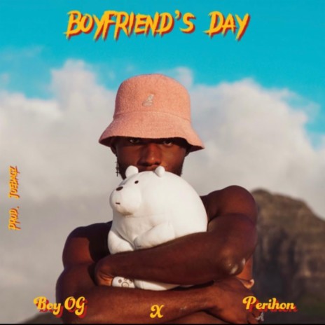 Boyfriend's Day ft. Perihon