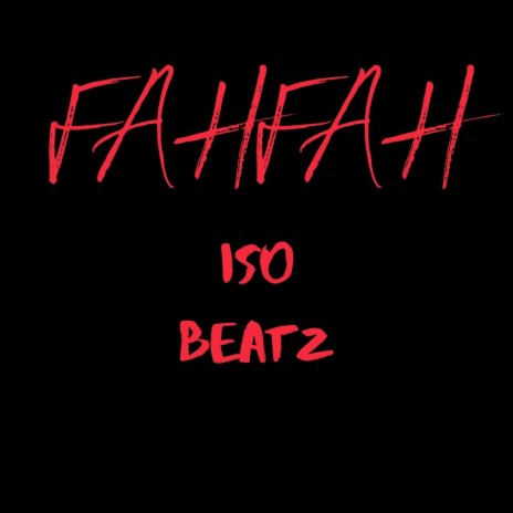 FAHFAH | Boomplay Music