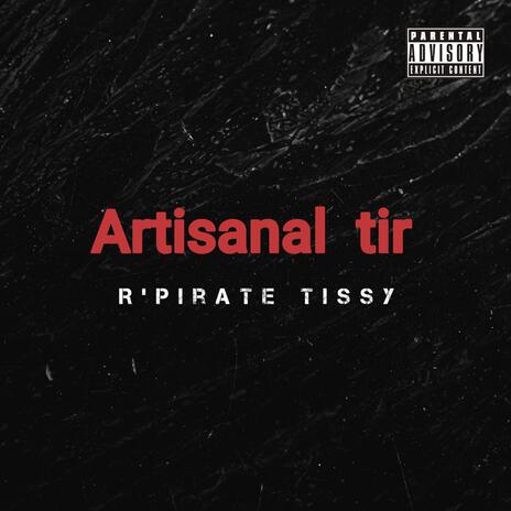 Artisanal Tir | Boomplay Music