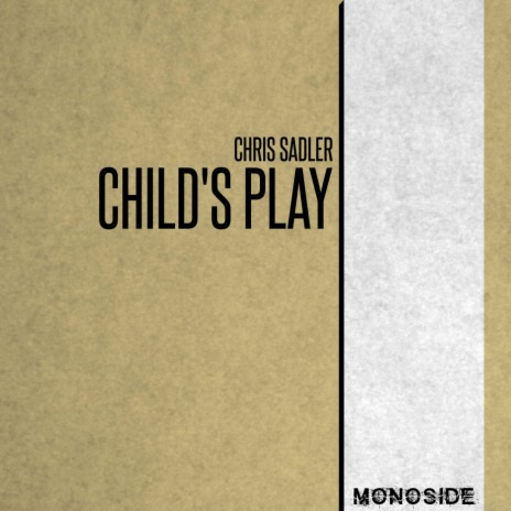 Child's Play | Boomplay Music