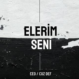 ELERİM SENİ