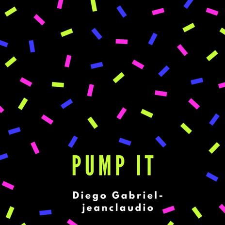 Pump It Aftermix ft. Jeanclaudiomusic | Boomplay Music