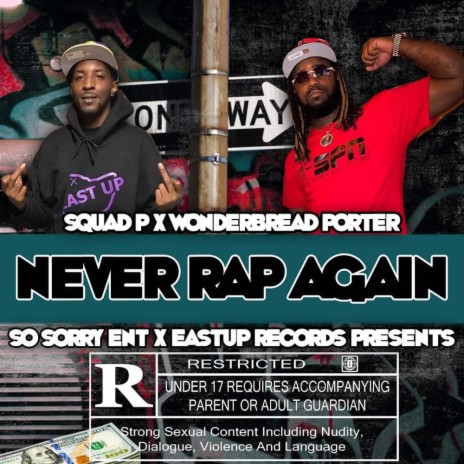 NeverRapAgain ft. WonderBreadPorter