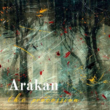 Arakan (the procession) | Boomplay Music