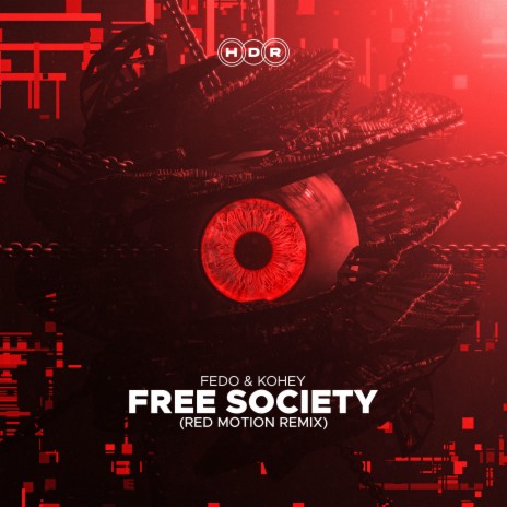 Free Society ft. Kohey | Boomplay Music