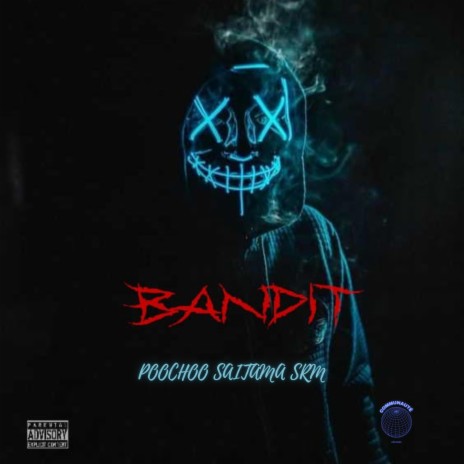 BANDIT | Boomplay Music