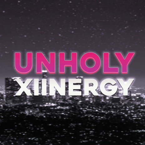 .Unholy | Boomplay Music