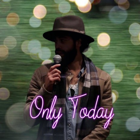 Only Today | Boomplay Music