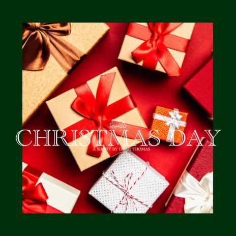 Christmas Day | Boomplay Music