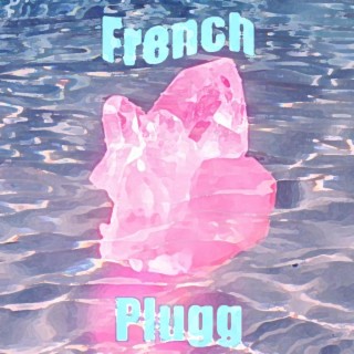 French Plugg