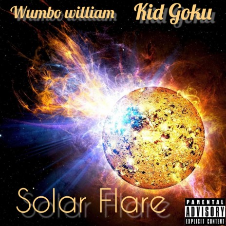 Solar Flare ft. Wumbo William | Boomplay Music