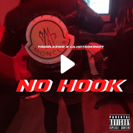 No Hook ft. LilHotGoKrazy | Boomplay Music