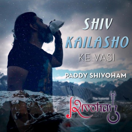 Shiv Kailasho Ke Vasi | Boomplay Music