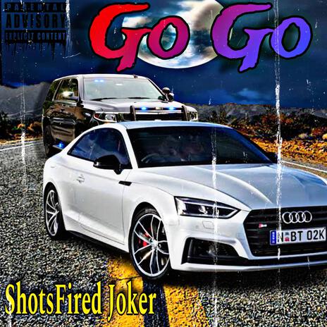 Go Go | Boomplay Music