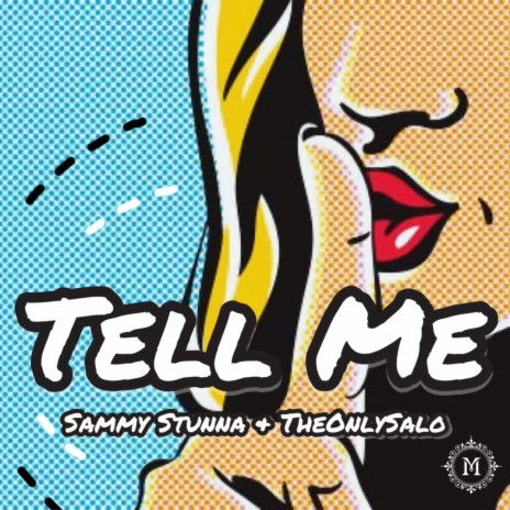 Tell Me ft. TheonlySalo | Boomplay Music