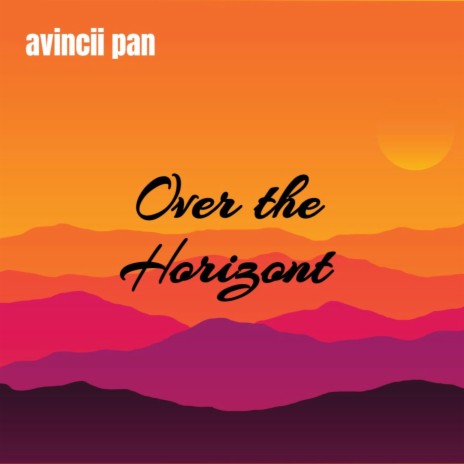 Over the Horizont | Boomplay Music