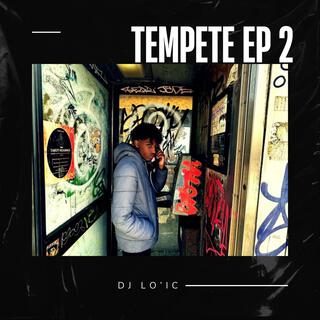 TEMPETE EP 2