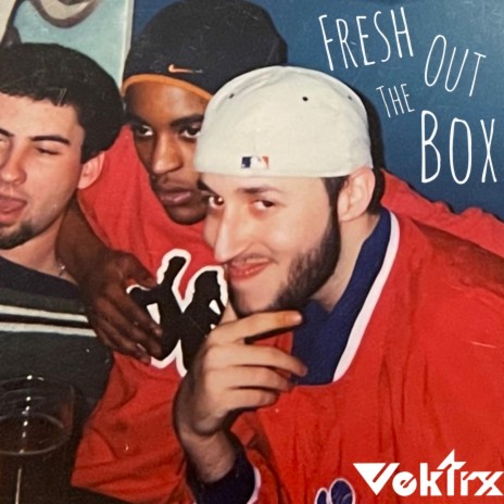 Fresh Out The Box (FOTB)