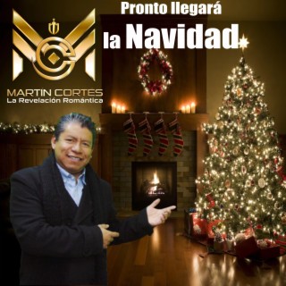 Pronto Llegará la Navidad