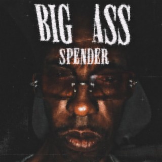 Big Ass Spender