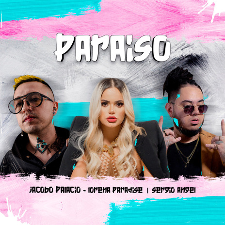 Paraiso ft. Lorena Paradise & Sergio Angel | Boomplay Music