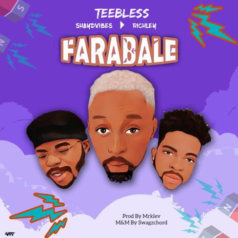 Farabale ft. Shaydivibes & Richiey | Boomplay Music