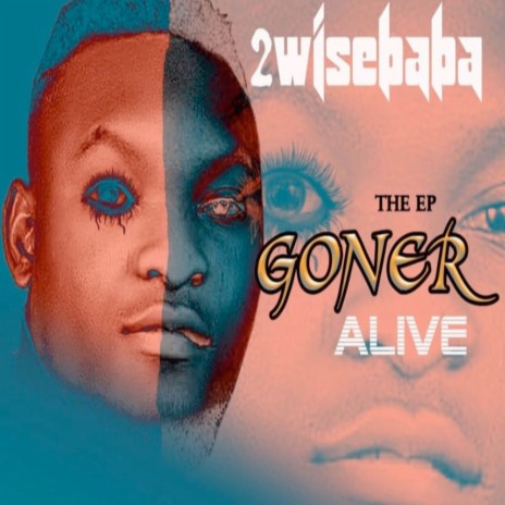 Goner Alive | Boomplay Music