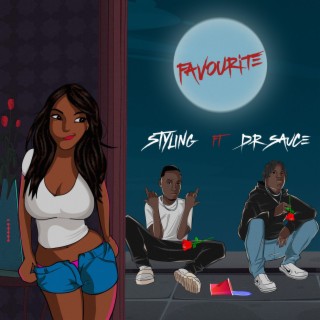 Favourite ft. Styl!ng lyrics | Boomplay Music