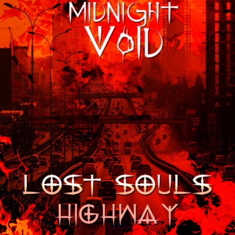 Lost Souls Highway | Boomplay Music