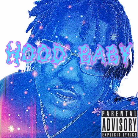 Hood Baby | Boomplay Music