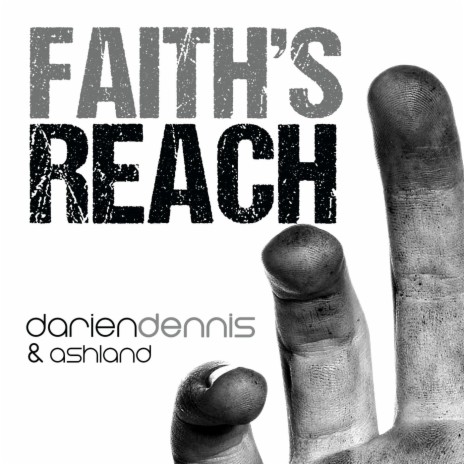 Faith's Reach ft. Ashland | Boomplay Music