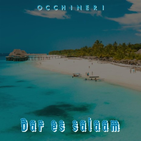 Dar es Salaam (Special Version)