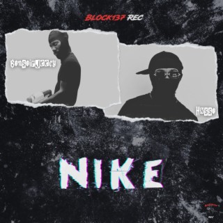 NIKE ft. BonsoirJeecy lyrics | Boomplay Music