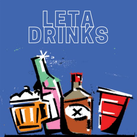 Leta Drinks | Boomplay Music