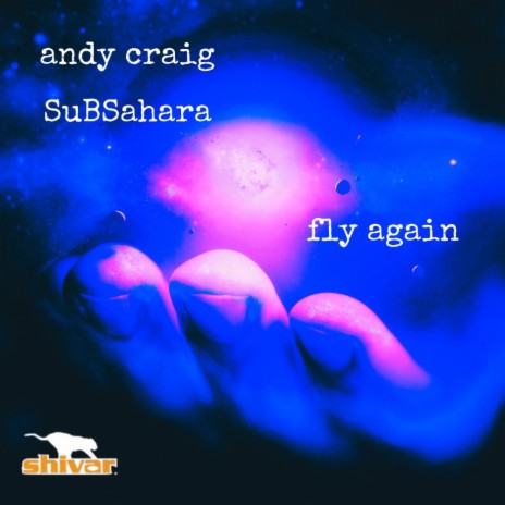 Fly Again (Radio Mix) ft. SuBSahara